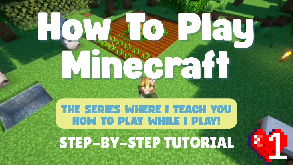 how to play minecraft